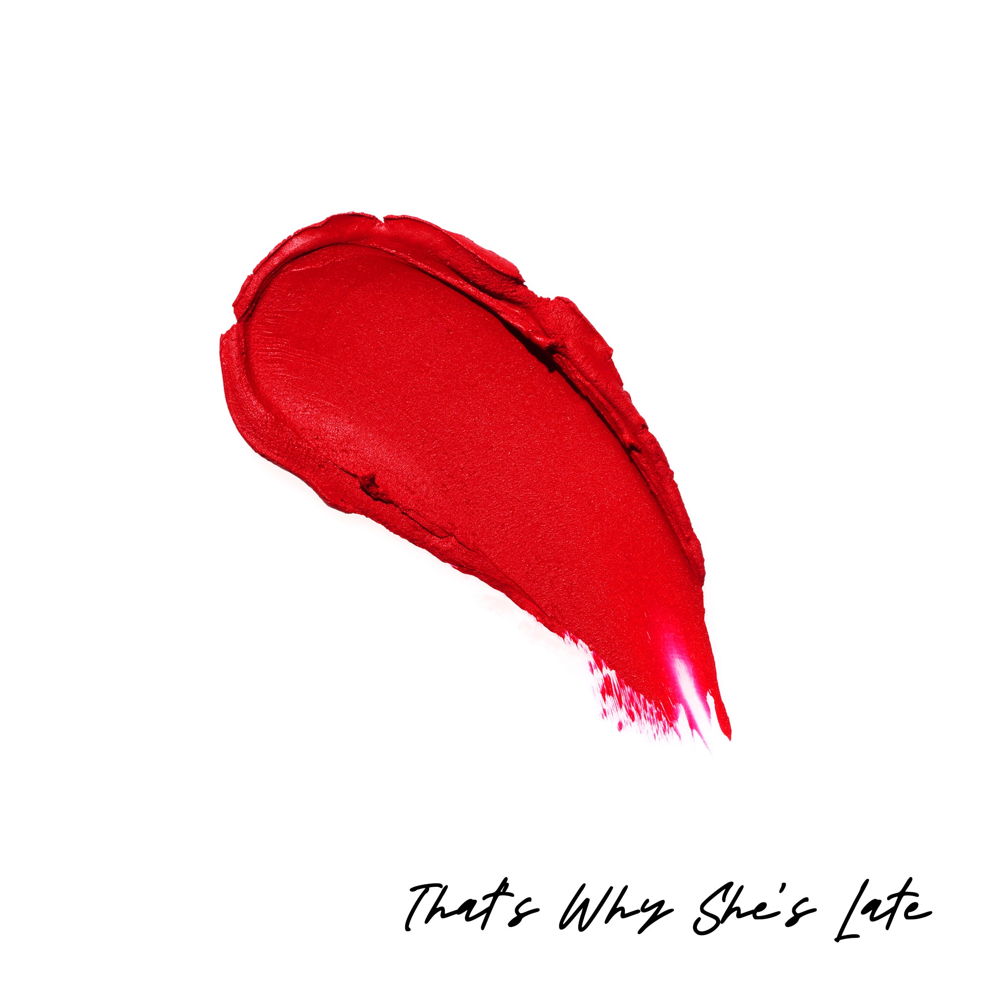 #color_That's Why She's Late (Cherry Red)
